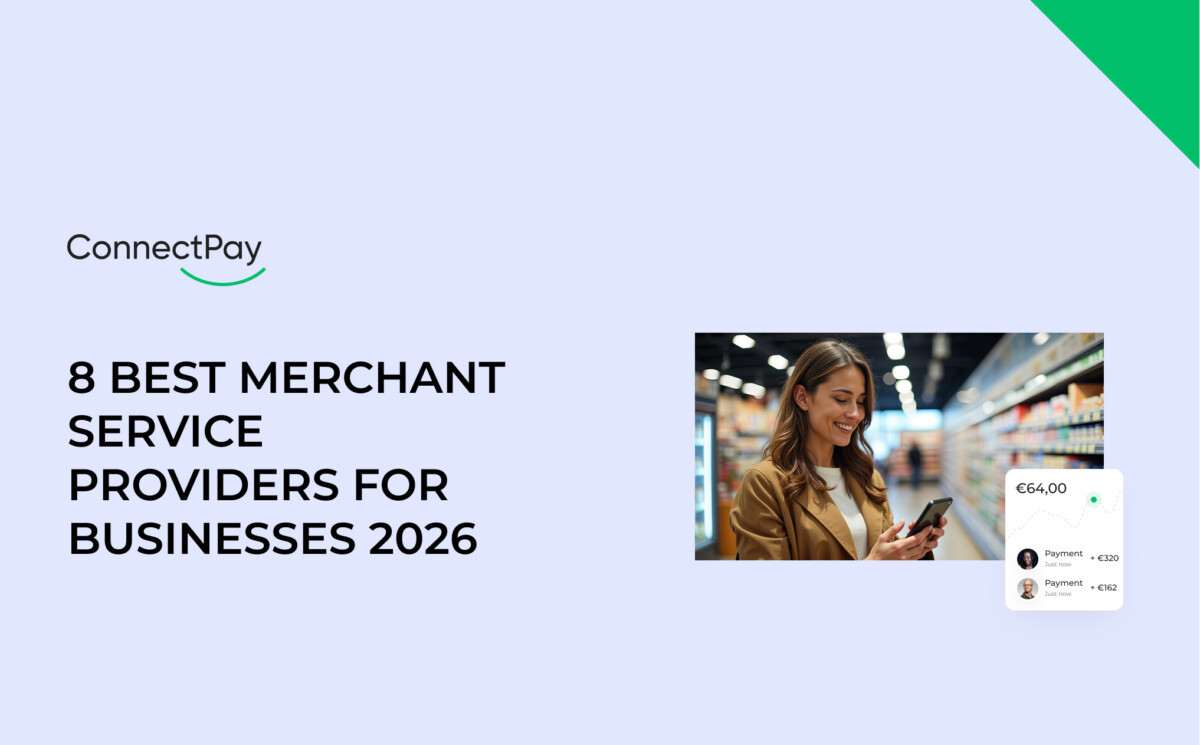 8 BEST MERCHANT SERVICE PROVIDERS FOR BUSINESSES 2026