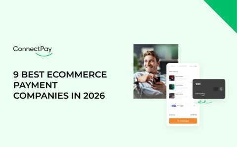 9 BEST ECOMMERCE PAYMENT COMPANIES IN 2026
