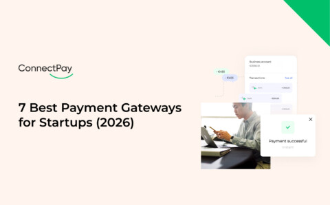 7 Best Payment Gateways for Startups 2026